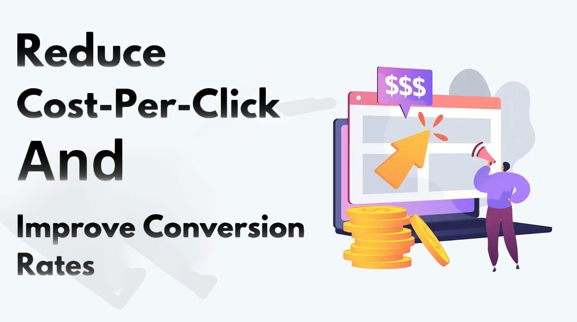 Reduce CPC Costs